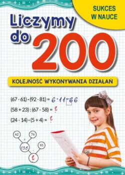 Liczymy do 200. Kolejność wykonywania zadań