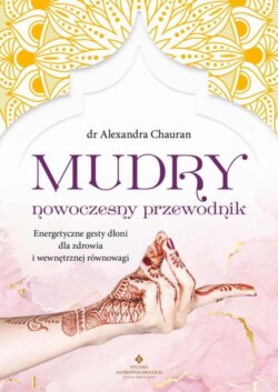 Mudry – nowoczesny przewodnik