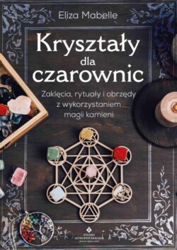 Kryształy dla czarownic