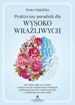 Praktyczny poradnik dla wysoko wrażliwych