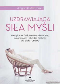 Uzdrawiająca siła myśli