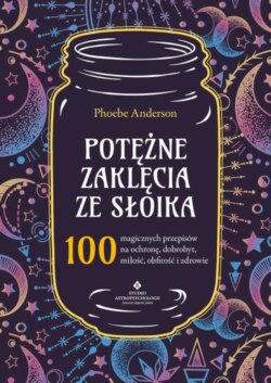 Potężne zaklęcia ze słoika