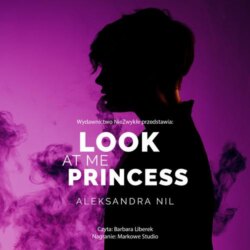 Look at Me Princess