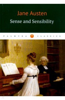 Sense and Sensibility