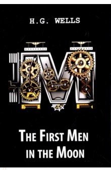 The First Men in the Moon