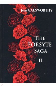 The Forsyte Saga. Volume 2