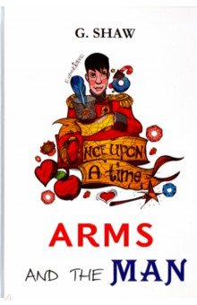 Arms and the Man