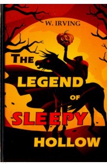 The Legend of Sleepy Hollow