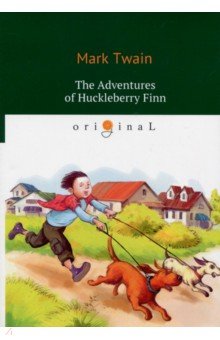 The Adventures of Huckleberry Finn