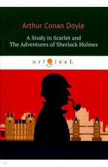 A Study in Scarlet and The Adventures of Sherlock Holmes