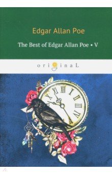 The Best Of Edgar Allan Poe. Vol. 5