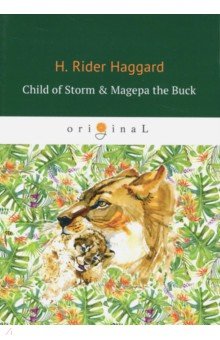 Child of Storm & Magepa the Buck