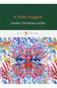 Ayesha. The Return of She