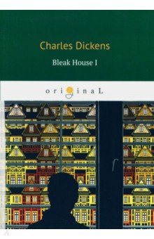 Bleak House I
