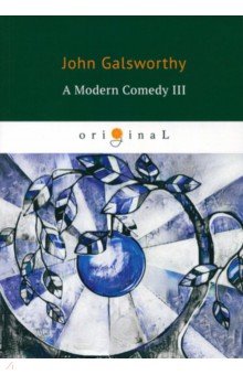 A Modern Comedy III