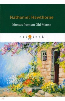 Mosses from an Old Manse