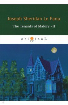 The Tenants of Malory 2