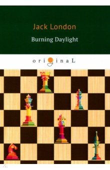 Burning Daylight