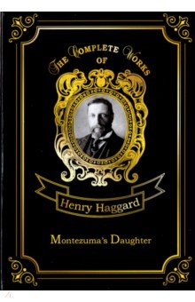 Montezuma’s Daughter
