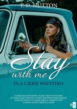 Stay with me. Dla ciebie wszystko