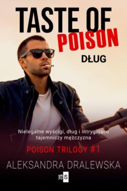 Taste of poison. Dług