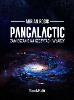 Pangalactic. Zamieszanie na szczytach władzy