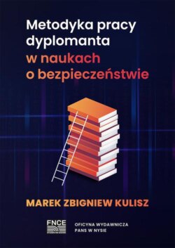 Metodyka pracy dyplomanta w naukach o bezpieczeństwie