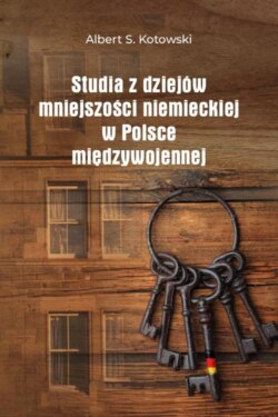 Studia z dziejów mniejszości niemieckiej w Polsce międzywojennej