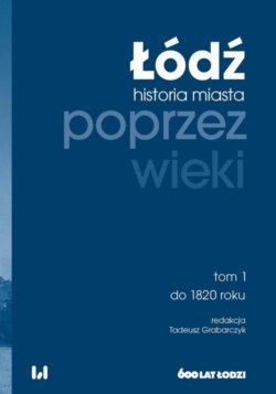 Łódź poprzez wieki