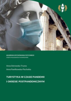 Turystyka w czasie pandemii i okresie postpandemicznym