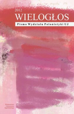 WIELOGŁOS.  Pismo Wydziału Polonistyki UJ 1 (11) 2012