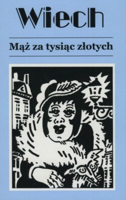 Mąż za tysiąc złotych