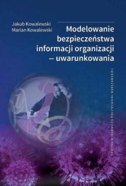 Modelowanie bezpieczeństwa informacji organizacji — uwarunkowania