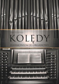 Kolędy - Harmonizacje organowe