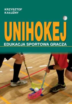 UNIHOKEJ. Edukacja sportowa gracza