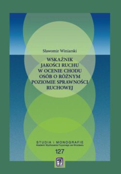 Wskaźnik jakości ruchu w ocenie chodu osób o różnym poziomie sprawności ruchowej