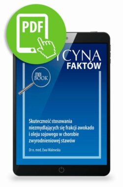Skuteczność stosowania niezmydlających się frakcji awokado i oleju sojowego w chorobie zwyrodnieniowej stawów