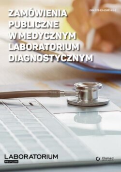 Zamówienia publiczne w medycznym laboratorium diagnostycznym