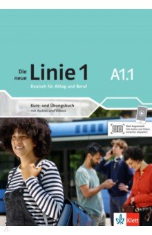 Die neue Linie 1 A1.1. Deutsch für Alltag und Beruf. Kurs- und Übungsbuch mit Audios und Videos