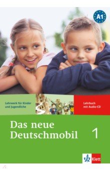 Das neue Deutschmobil 1. Lehrwerk für Kinder und Jugendliche. Lehrbuch mit Audio-CD