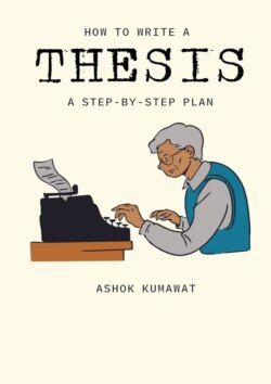 How to Write a Thesis: A Step-by-Step Plan