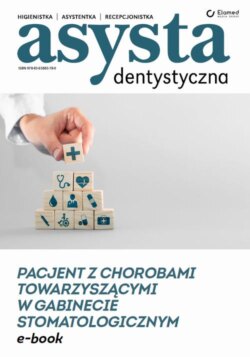 Pacjent z chorobami towarzyszącymi w gabinecie stomatologicznym