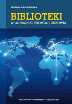 Biblioteki w ochronie i promocji zdrowia