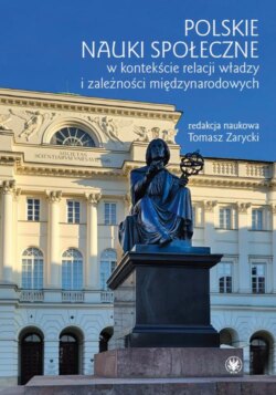 Polskie nauki społeczne w kontekście relacji władzy i zależności międzynarodowych