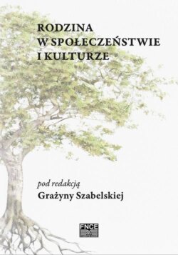 Rodzina w społeczeństwie i kulturze