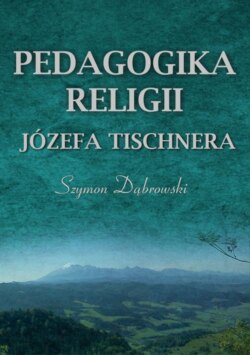 Pedagogika religii Józefa Tischnera