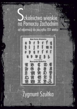 Szkolnictwo wiejskie na Pomorzu Zachodnim od reformacji do początku XIX wieku