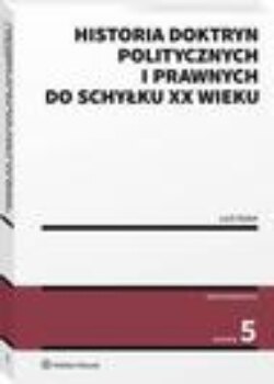 Historia doktryn politycznych i prawnych do schyłku XX wieku