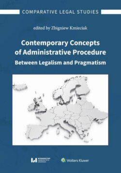 Contemporary Concepts of Administrative Procedure Between Legalism and Pragmatism