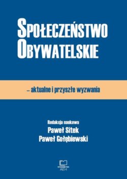 Społeczeństwo obywatelskie – aktualne i przyszłe wyzwania